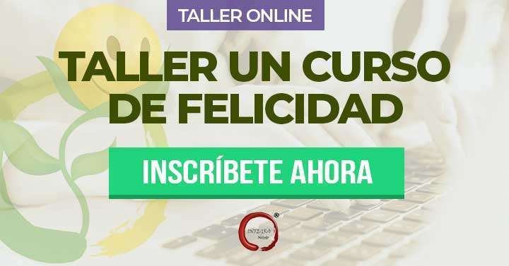 Taller Curso De Felicidad Online M todo INTEGRA 